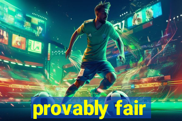 provably fair